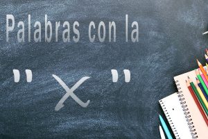 Palabras con la X