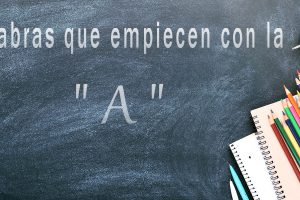 Palabras que empiecen con la A
